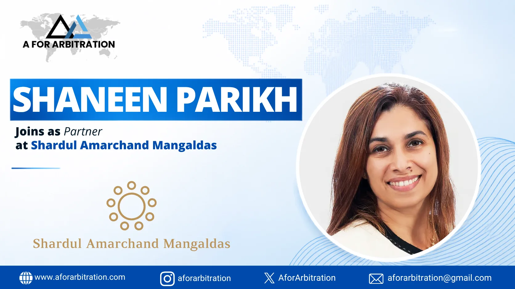 Shardul Amarchand Mangaldas & Co Strengthens its International Arbitration Practice with the Appointment of Shaneen Parikh as Partner in Mumbai